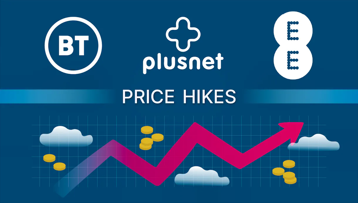 BT, EE and Plusnet announce price hikes | Broadband Finder